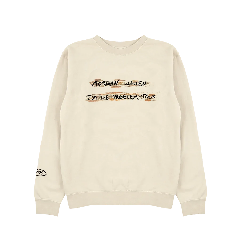 I’M THE PROBLEM TOUR SWEATSHIRT